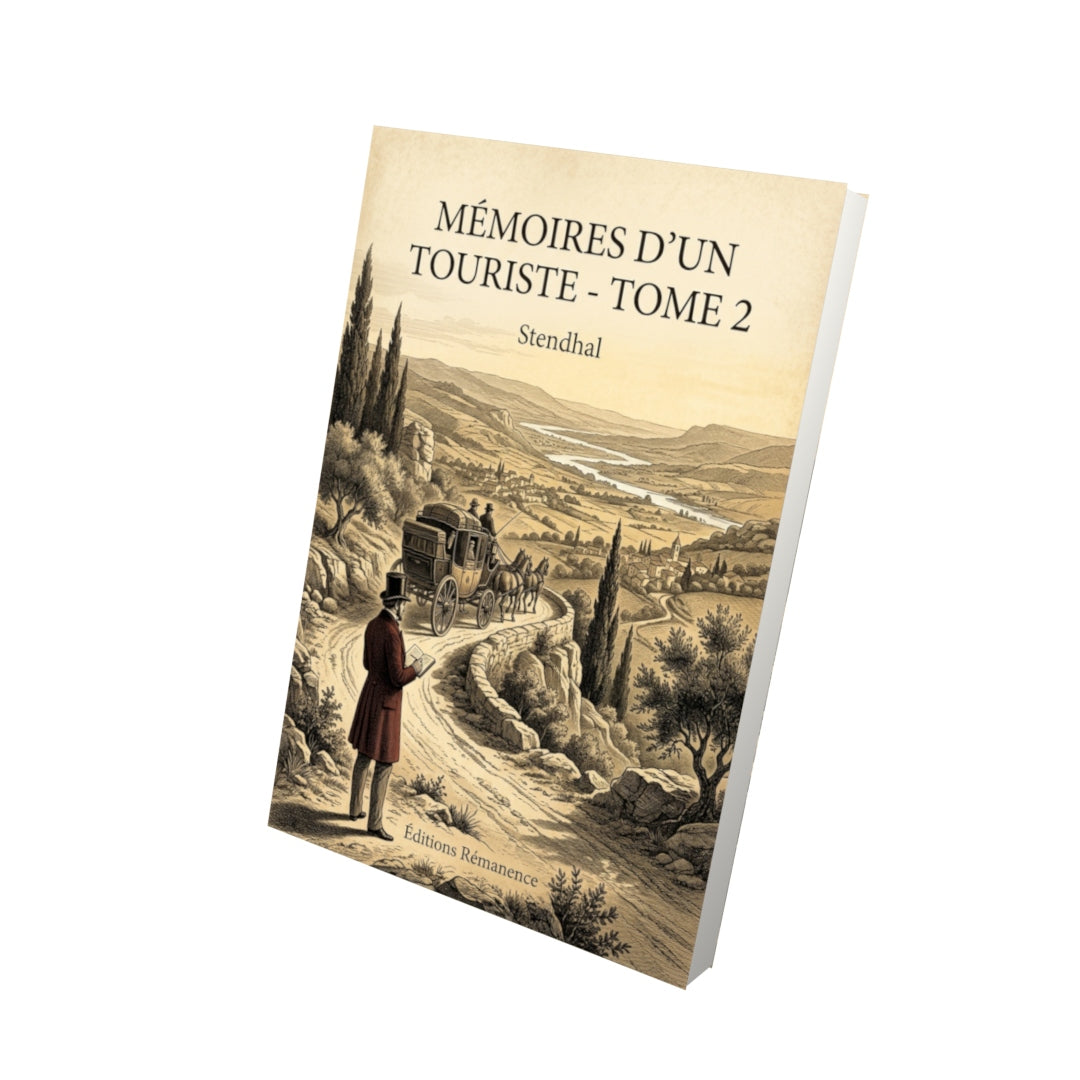 Livre Mémoires d'un touriste - Tome 2 par Stendhal - Vue 3D - Editions Remanence