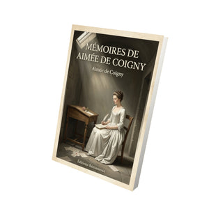 Mémoires de Aimée de Coigny - Aimée de Coigny