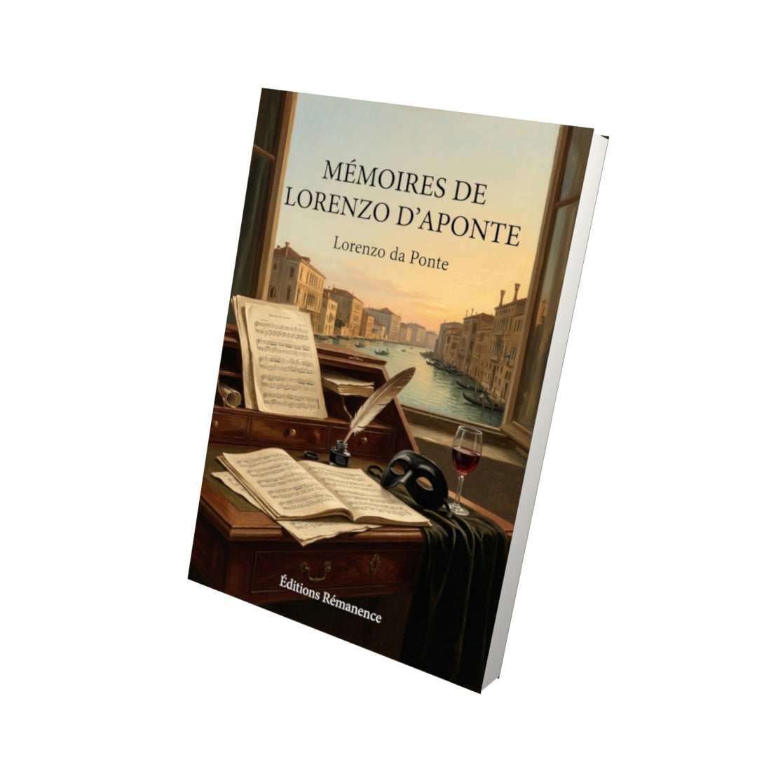 Livre Mémoires de Lorenzo d’Aponte par Lorenzo da Ponte - Vue 3D - Editions Remanence