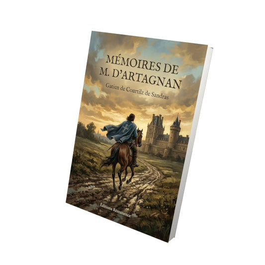 Livre Mémoires de M. D'Artagnan par Gatien de Courtilz de Sandras - Vue 3D - Editions Remanence