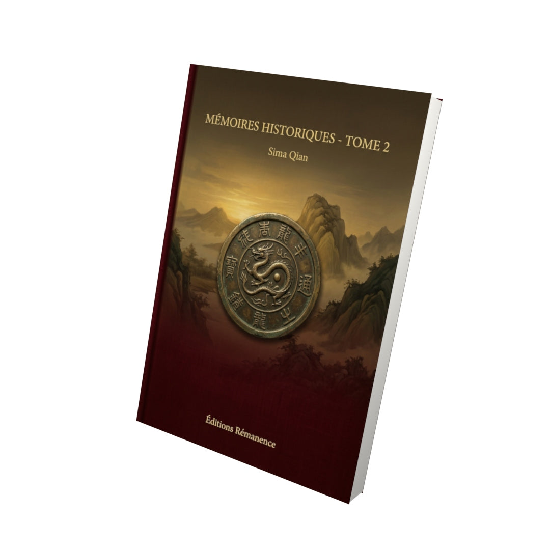 Livre Mémoires historiques - Tome 2 par Sima Qian - Vue 3D - Editions Remanence