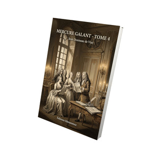 Mercure galant - Tome 4 - Jean Donneau de Visé