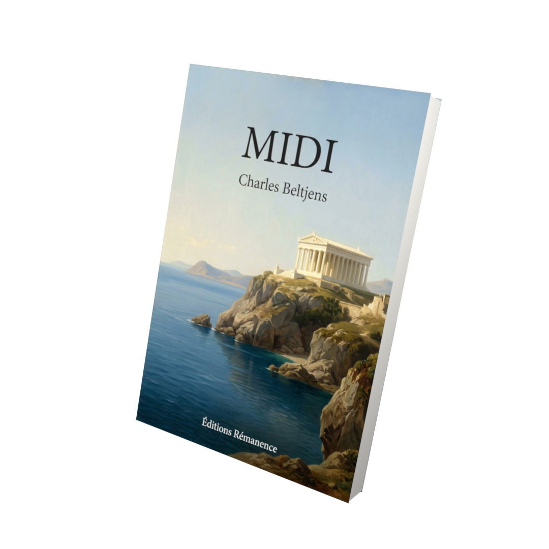 Livre Midi par Charles Beltjens - Vue 3D - Editions Remanence