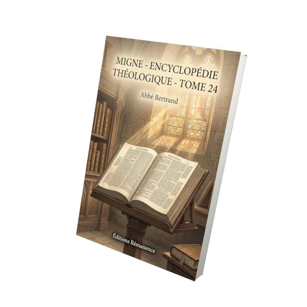 Livre Migne - Encyclopédie théologique - Tome 24 par Abbé Bertrand - Vue 3D - Editions Remanence
