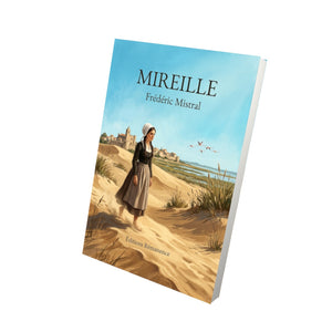 Mireille - Frédéric Mistral