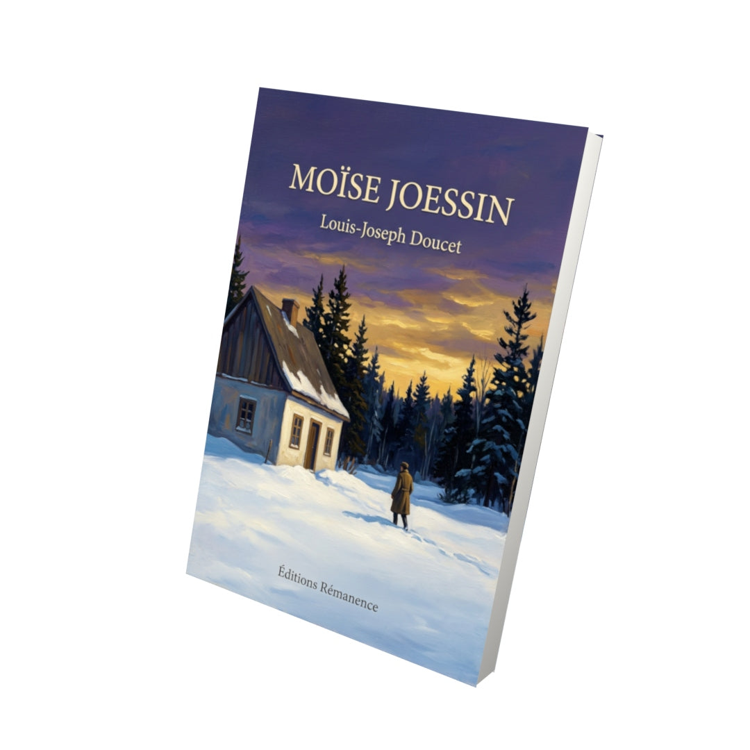 Livre Moïse Joessin par Louis-Joseph Doucet - Vue 3D - Editions Remanence