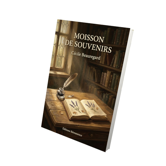 Livre Moisson de souvenirs par Cécile Beauregard - Vue 3D - Editions Remanence