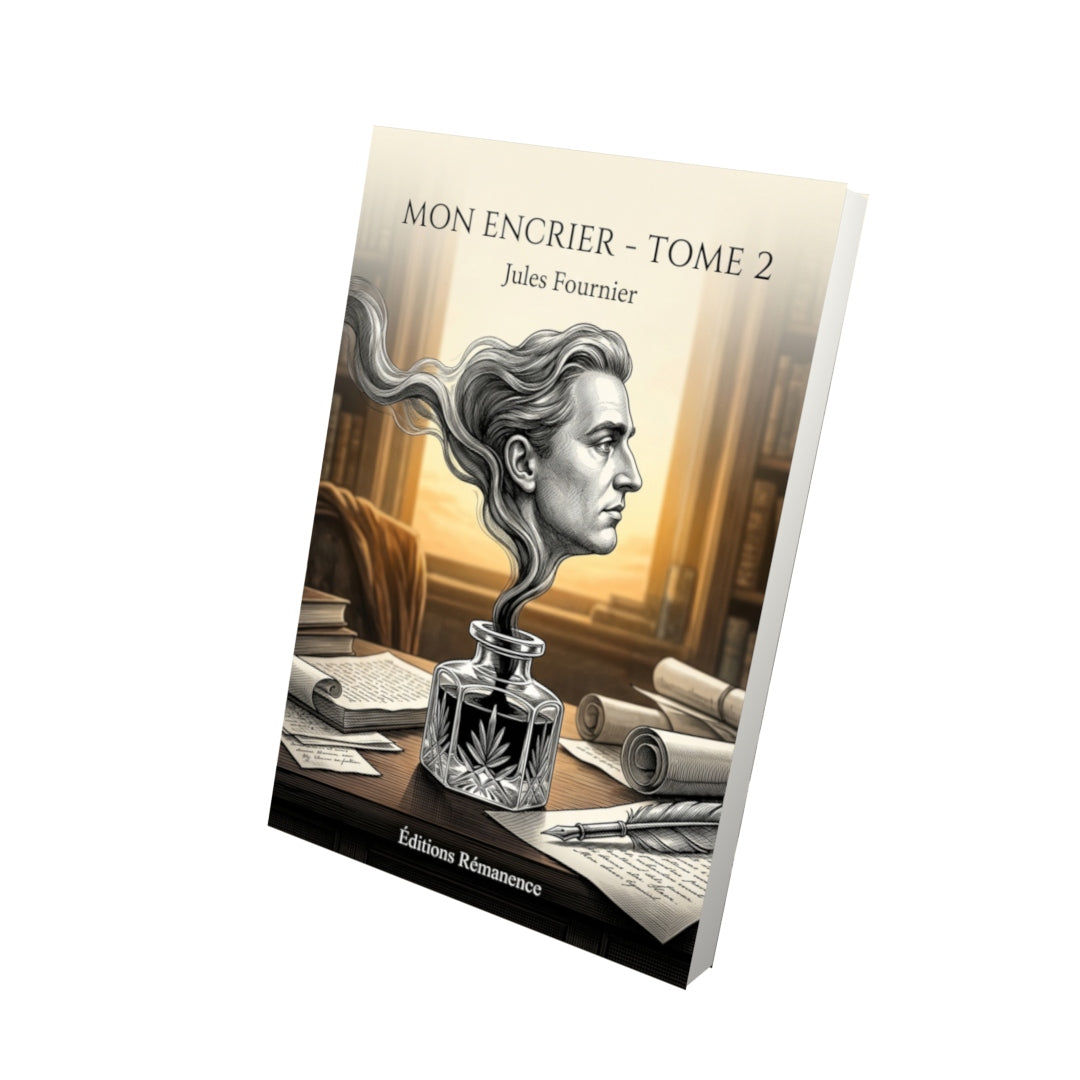 Livre Mon encrier - Tome 2 par Jules Fournier - Vue 3D - Editions Remanence
