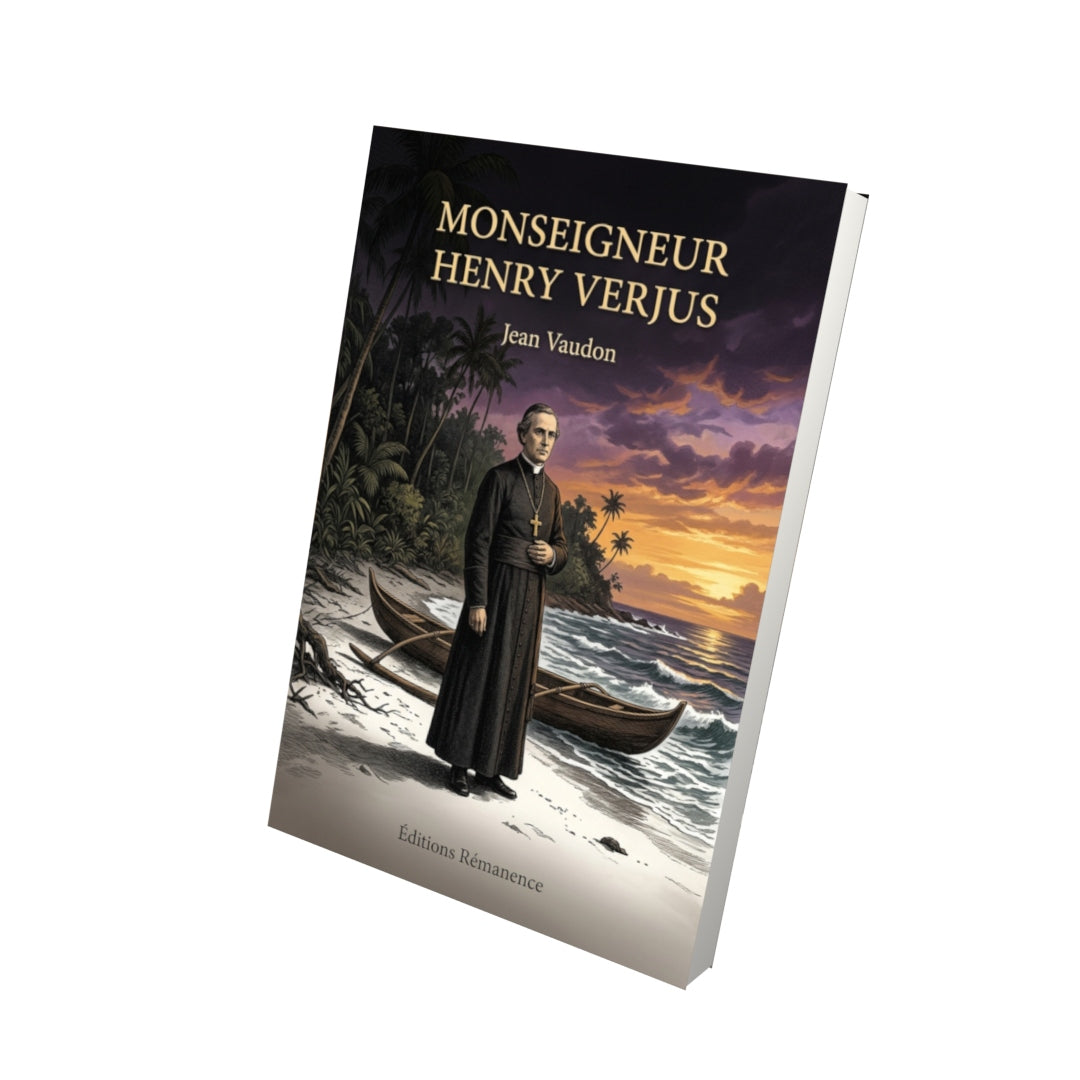 Livre Monseigneur Henry Verjus par Jean Vaudon - Vue 3D - Editions Remanence