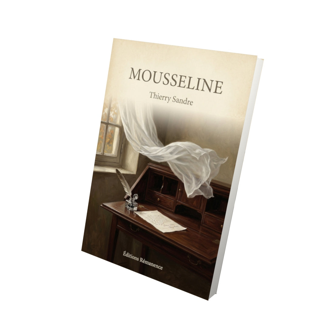 Livre Mousseline - Thierry Sandre - Vue 3D - Editions Remanence