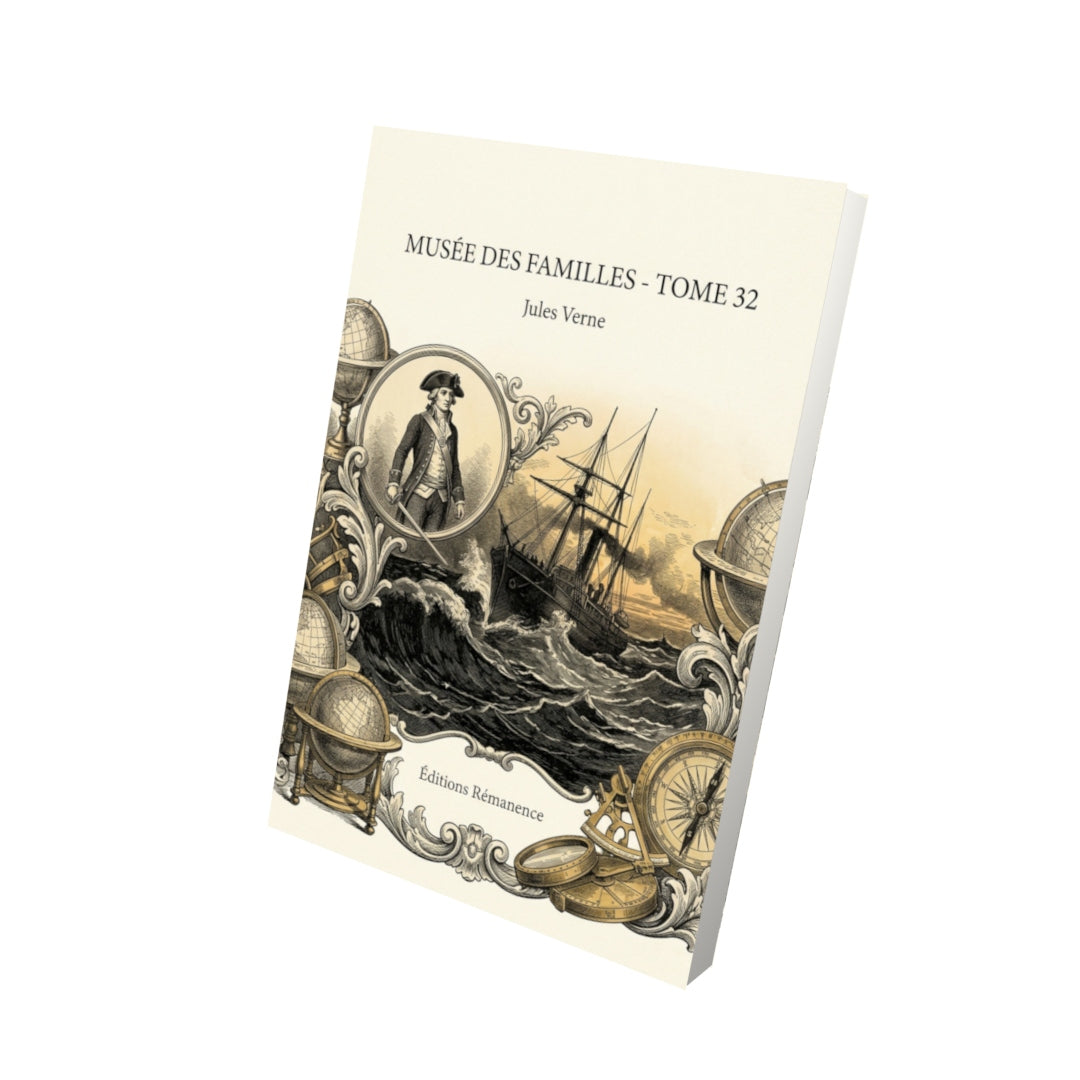 Livre Musée des Familles - Tome 32 par Jules Verne - Vue 3D - Editions Remanence