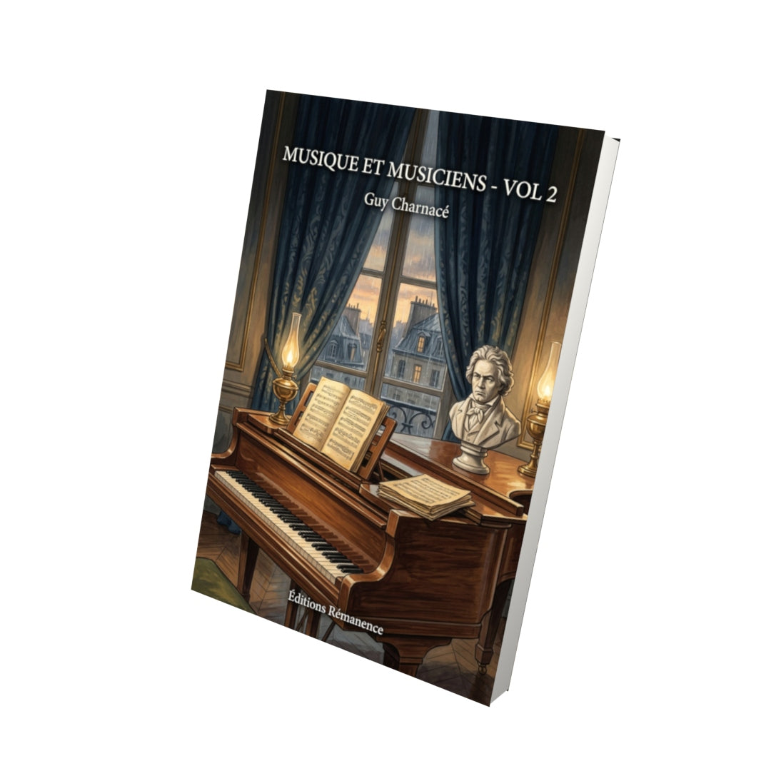 Livre Musique et Musiciens - Vol 2 par Guy Charnacé - Vue 3D - Editions Remanence