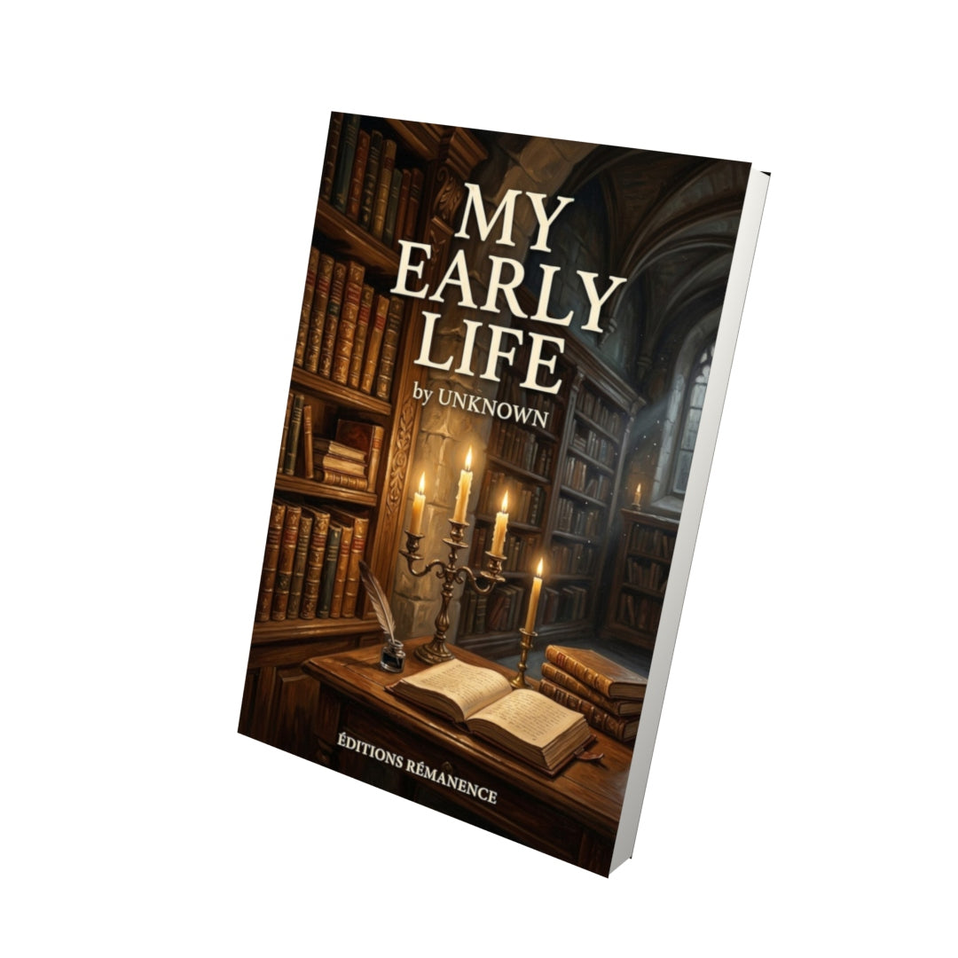 Livre My Early Life - Vue 3D - Editions Remanence