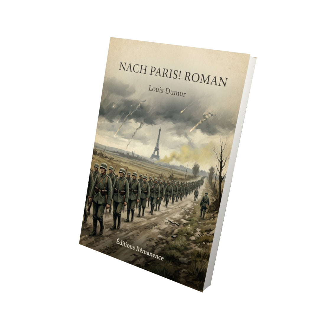 Livre Nach Paris! Roman - Louis Dumur - Vue 3D - Editions Remanence