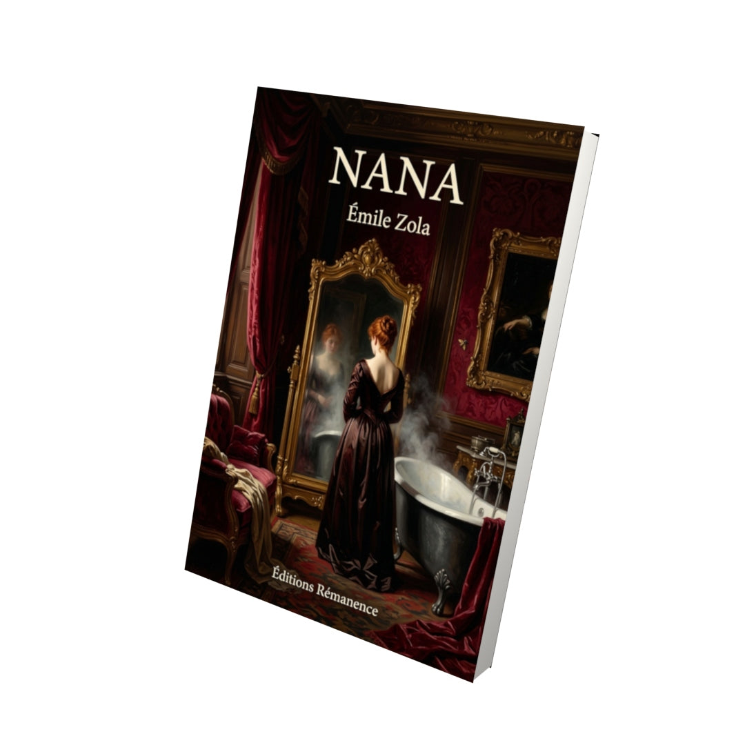 Livre Nana par Émile Zola - Vue 3D - Editions Remanence