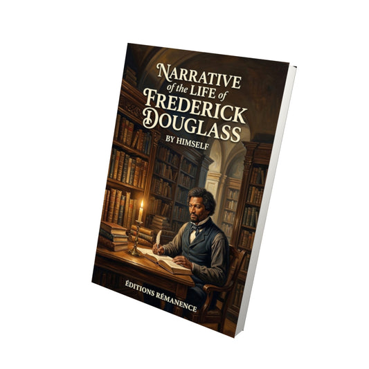 Livre Narrative of the Life of Frederick Douglass - Vue 3D - Editions Remanence