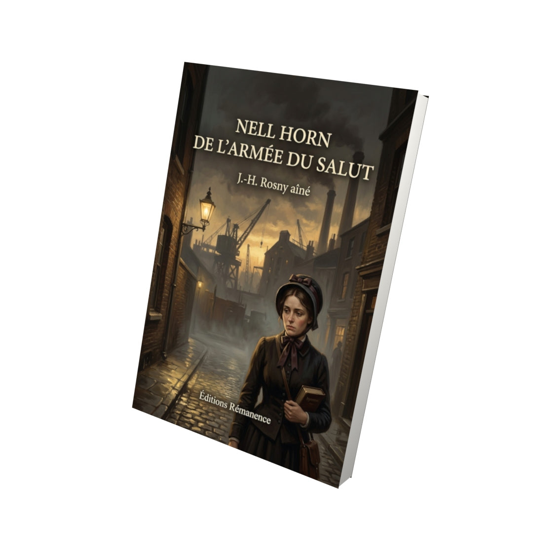 Livre Nell Horn de l’Armée du Salut par J.-H. Rosny aîné - Vue 3D - Editions Remanence