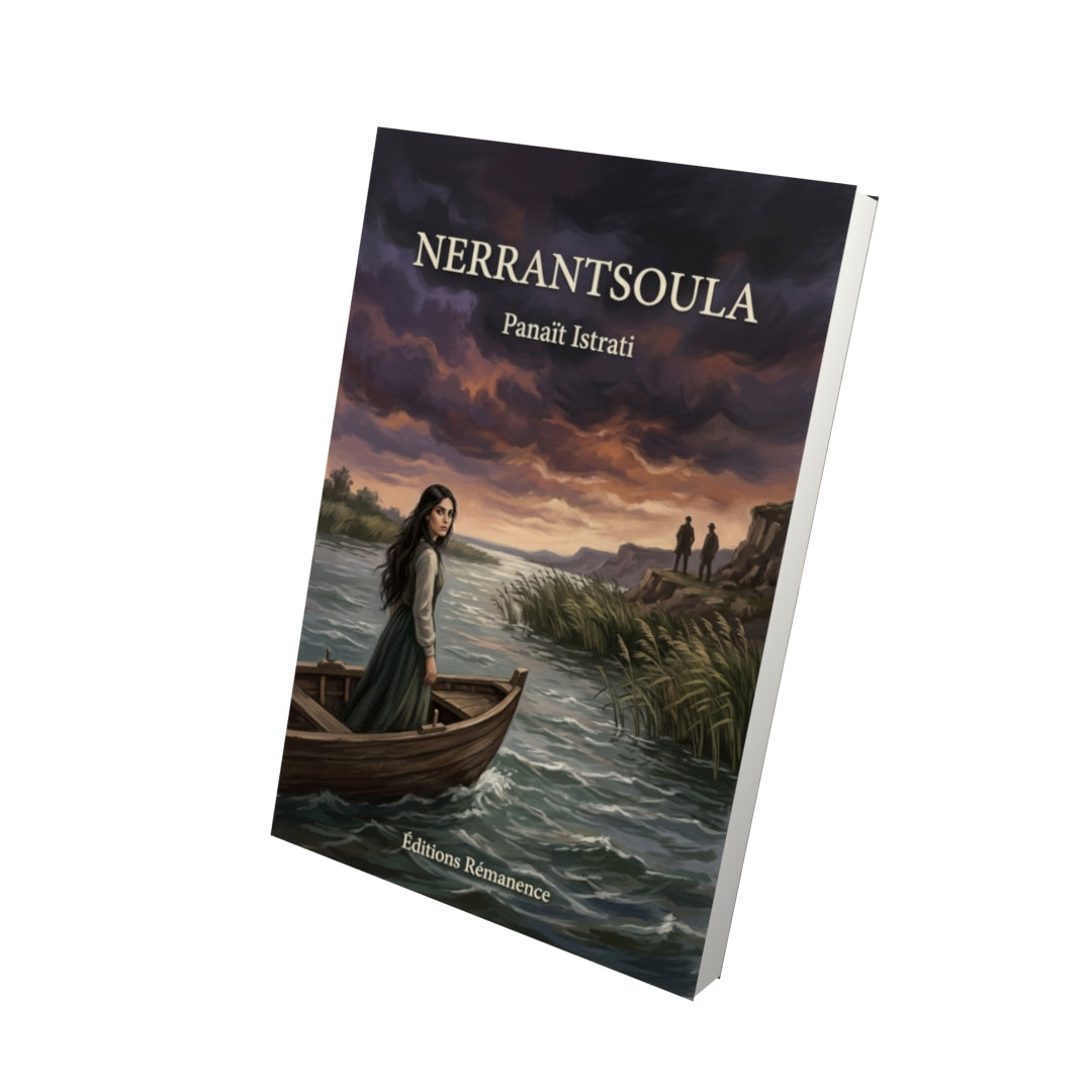 Livre Nerrantsoula par Panaït Istrati - Vue 3D - Editions Remanence