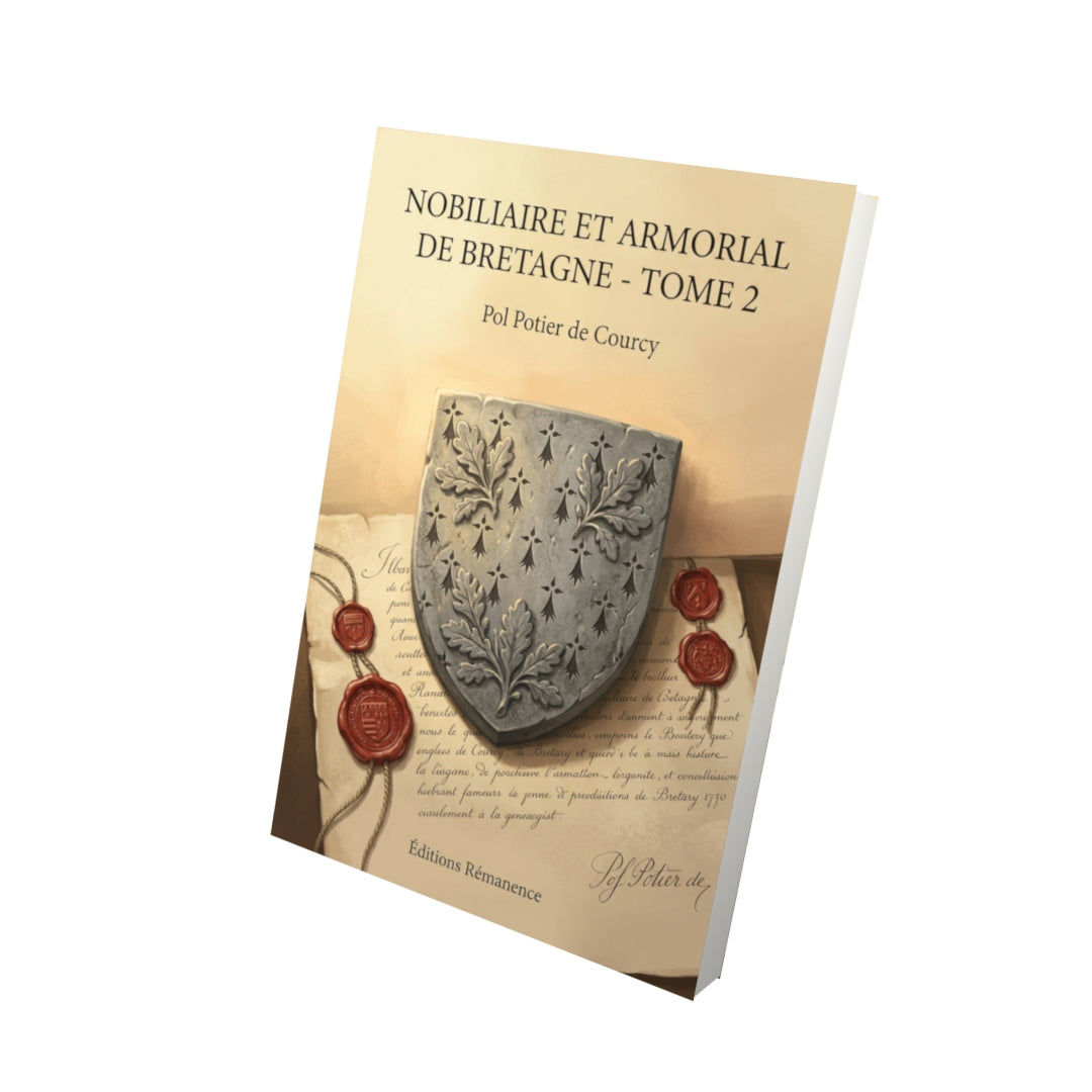 Livre Nobiliaire et armorial de Bretagne - Tome 2 par Pol Potier de Courcy - Vue 3D - Editions Remanence