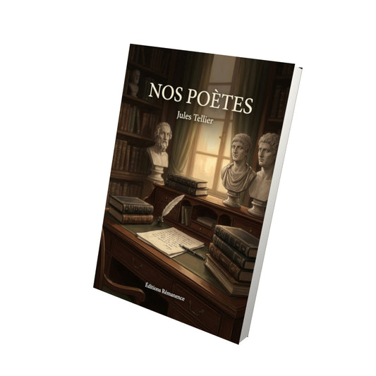 Livre Nos poètes par Jules Tellier - Vue 3D - Editions Remanence