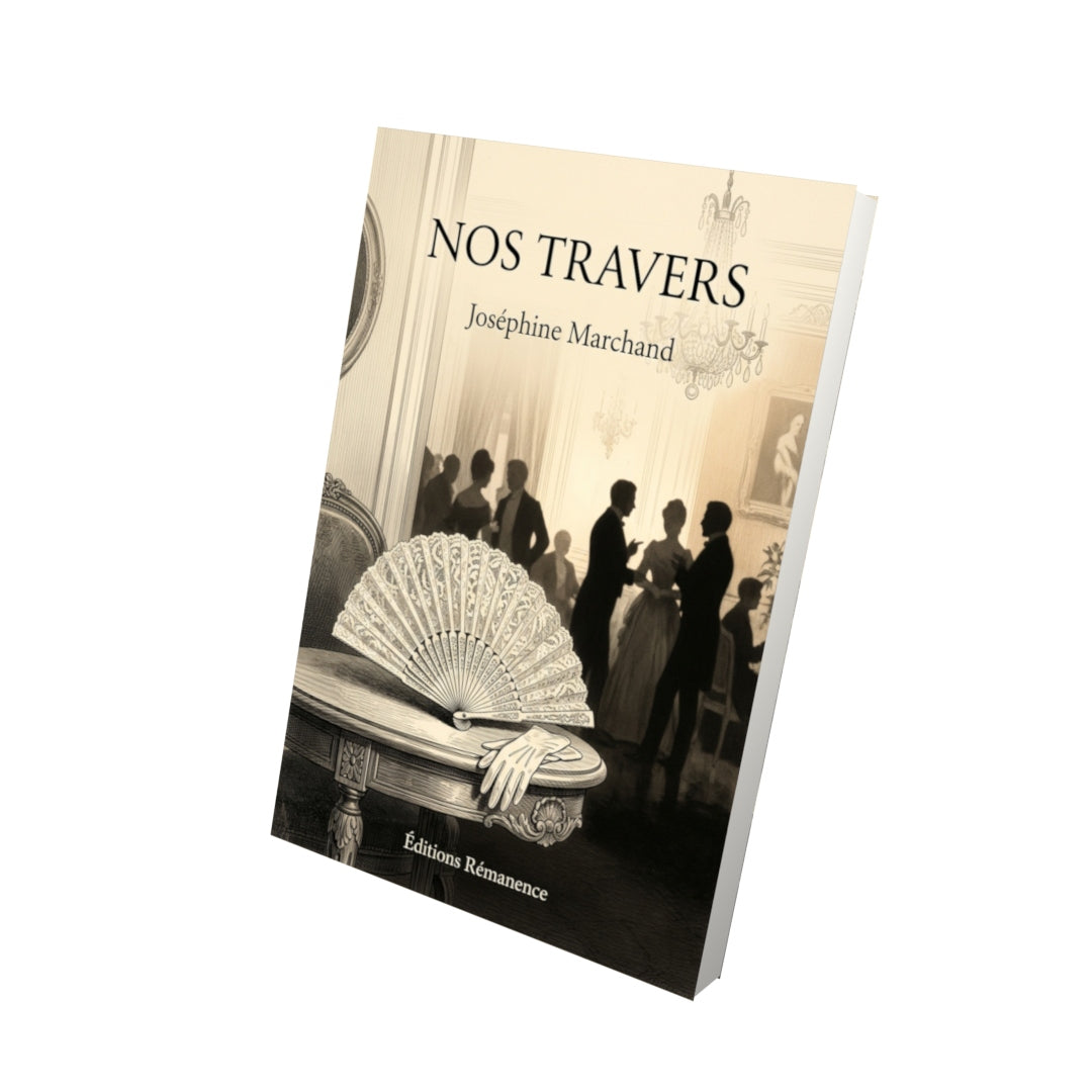 Livre Nos travers par Joséphine Marchand - Vue 3D - Editions Remanence