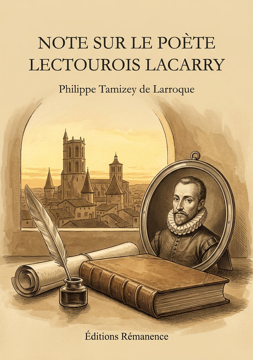 Livre Note sur le poète lectourois Lacarry par Philippe Tamizey de Larroque - Couverture - Editions Remanence