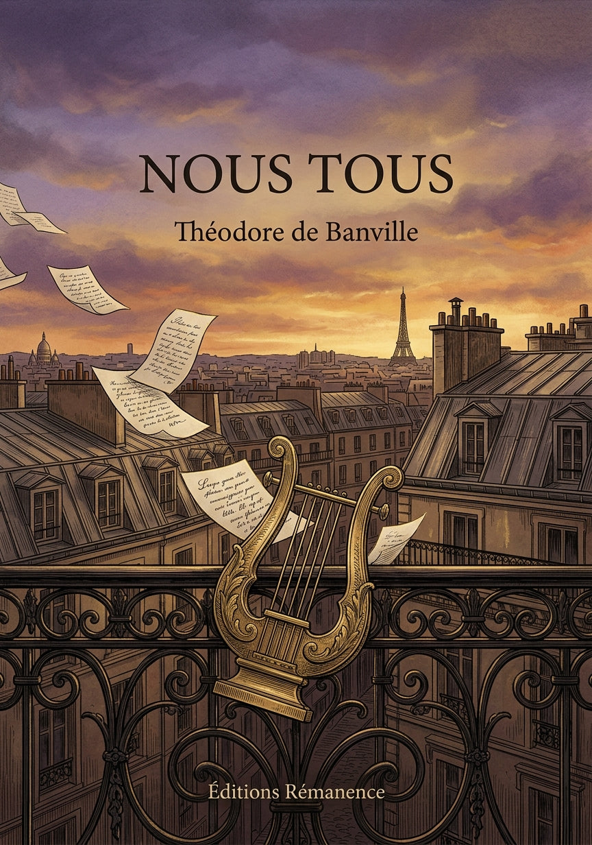 Livre Nous tous par Théodore de Banville - Couverture - Editions Remanence
