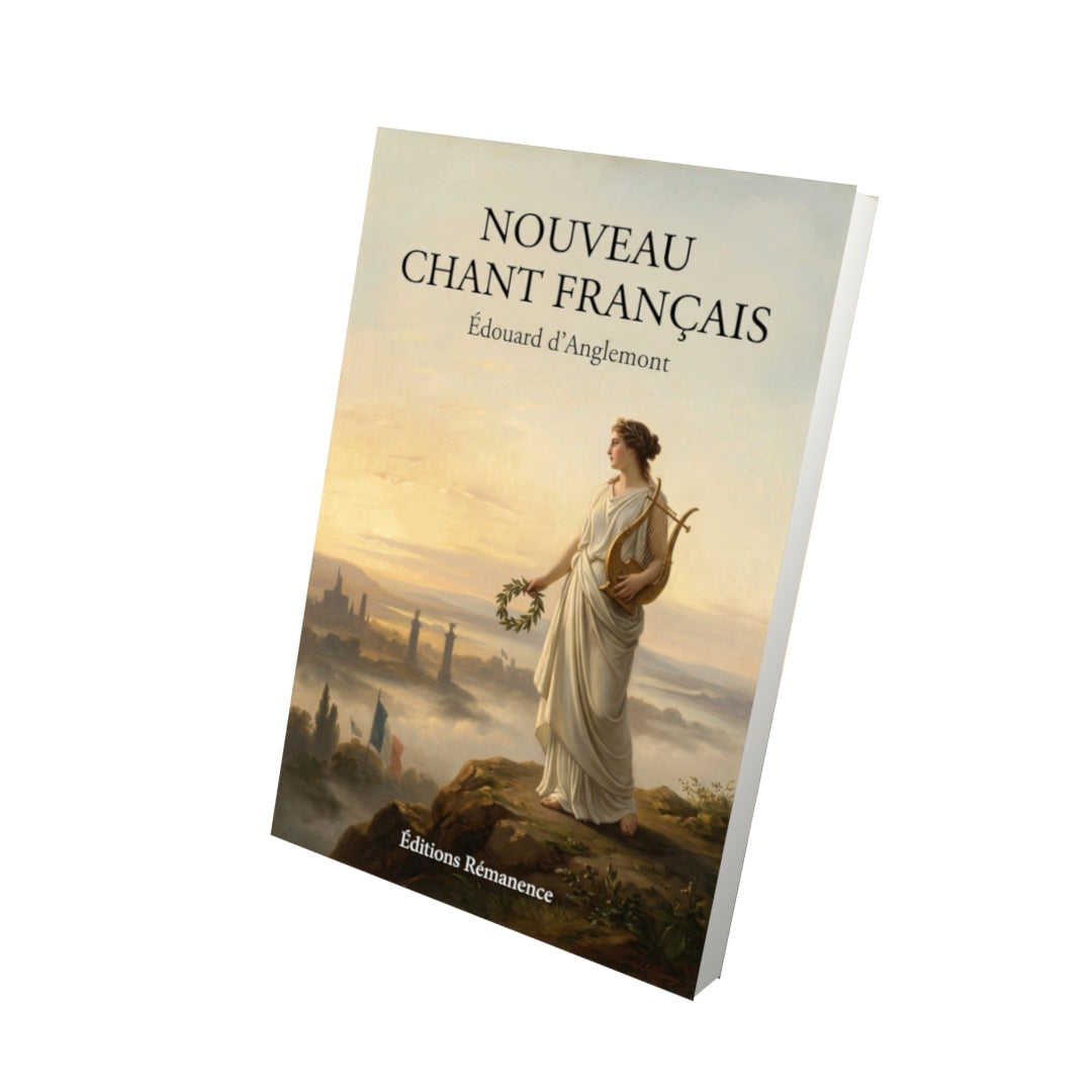 Livre Nouveau Chant français par Édouard d’Anglemont - Vue 3D - Editions Remanence