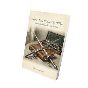 Nouveau Code du Duel - Charles du Verger de Saint-Thomas