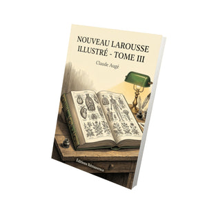 Nouveau Larousse illustré - Tome III - Claude Augé