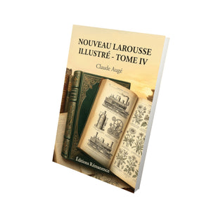 Nouveau Larousse illustré - Tome IV - Claude Augé