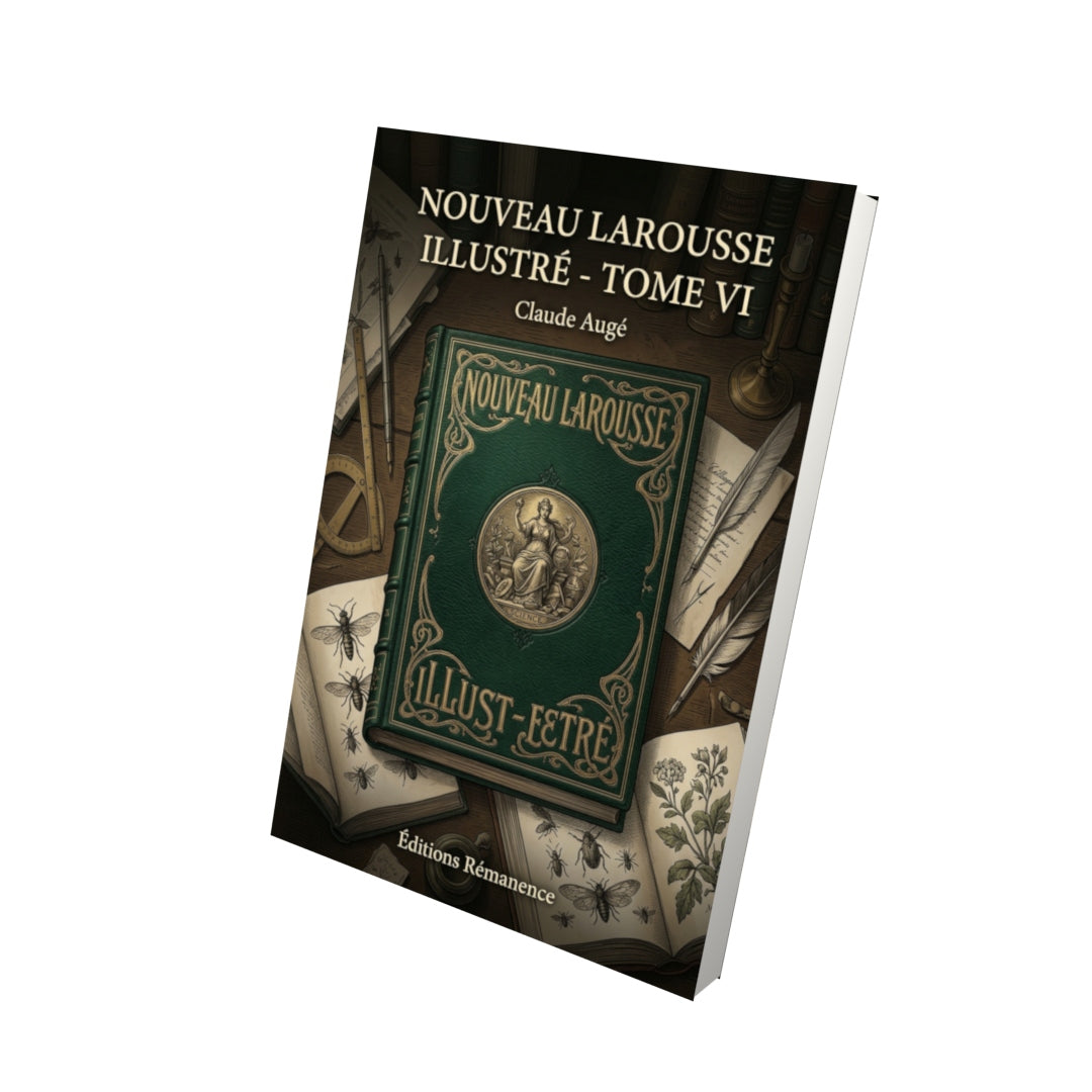 Livre Nouveau Larousse illustré - Tome VI par Claude Augé - Vue 3D - Editions Remanence
