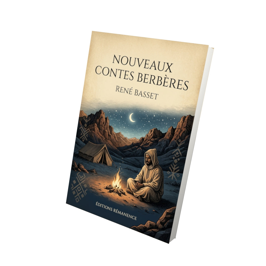 Livre Nouveaux Contes berbères par René Basset - Vue 3D - Editions Remanence