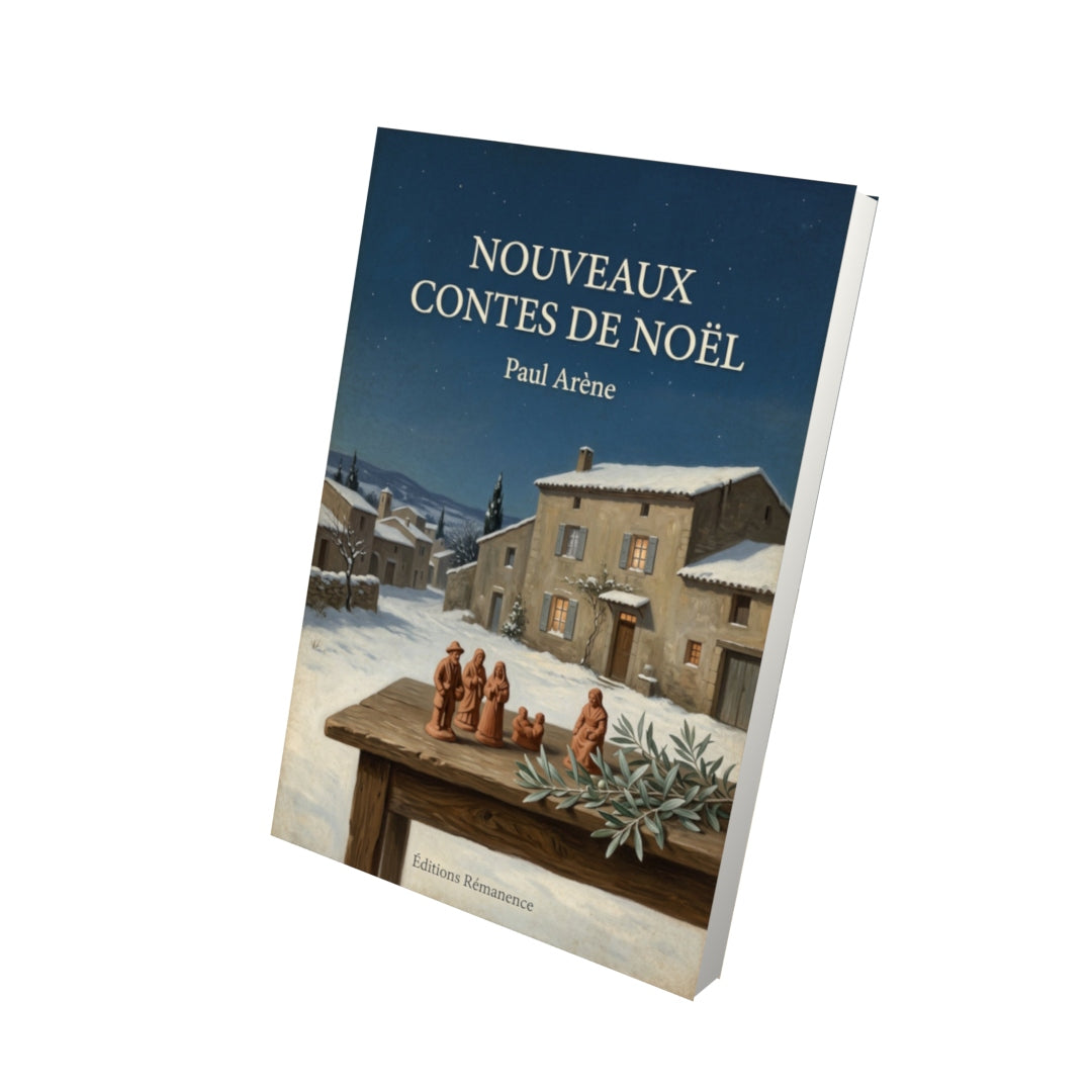 Livre Nouveaux contes de Noël - Paul Arène - Vue 3D - Editions Remanence