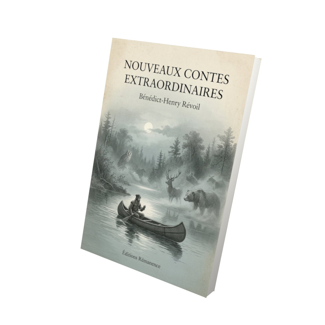 Livre Nouveaux contes extraordinaires - Bénédict-Henry Révoil - Vue 3D - Editions Remanence