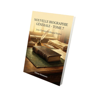 Nouvelle Biographie générale - Tome 7 - Jean-Chrétien-Ferdinand Hoefer
