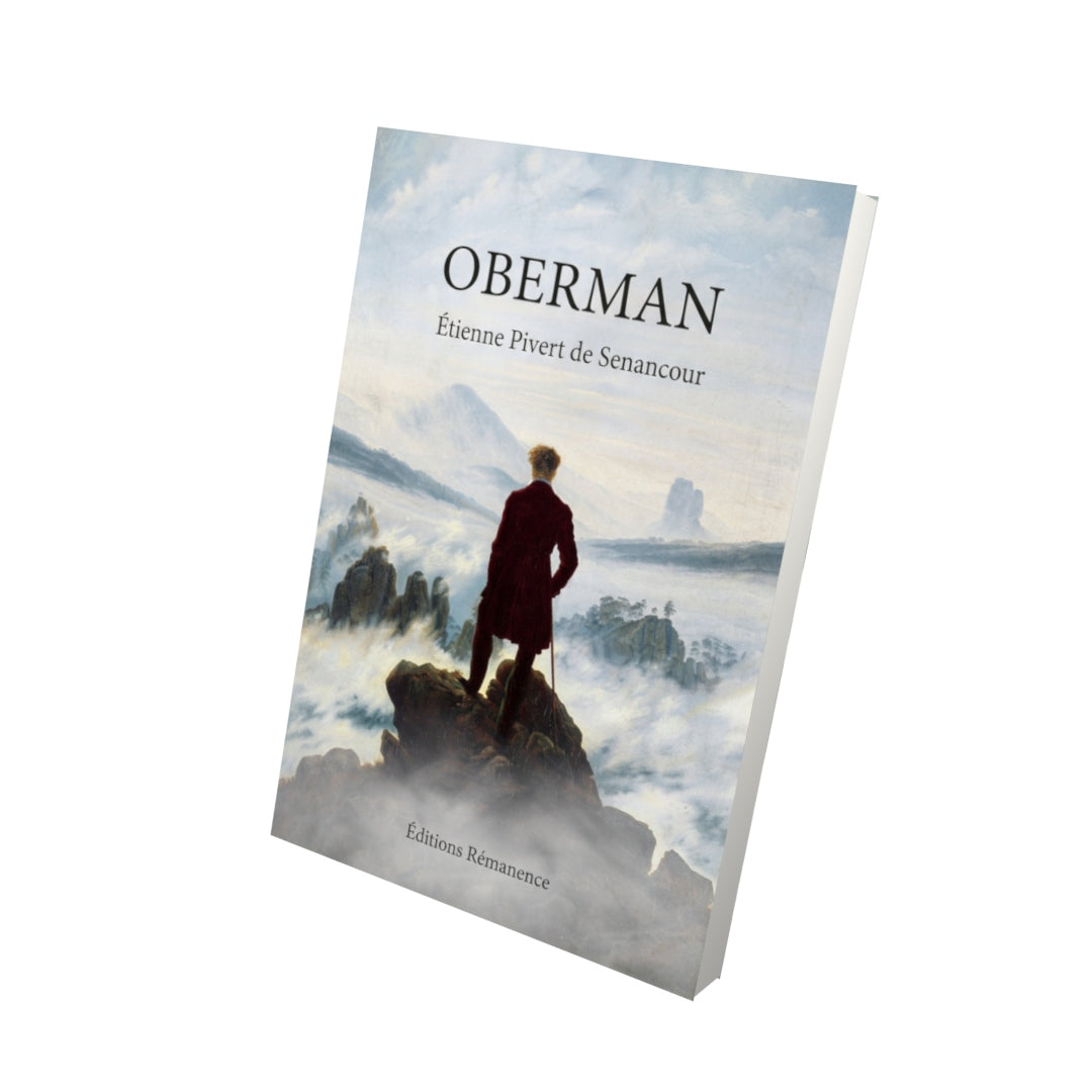 Livre Oberman - Étienne Pivert de Senancour - Vue 3D - Editions Remanence