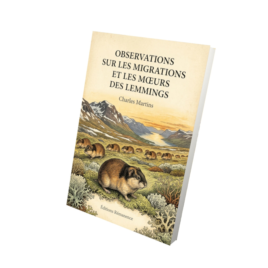 Livre Observations sur les migrations et les mœurs des lemmings par Charles Martins - Vue 3D - Editions Remanence