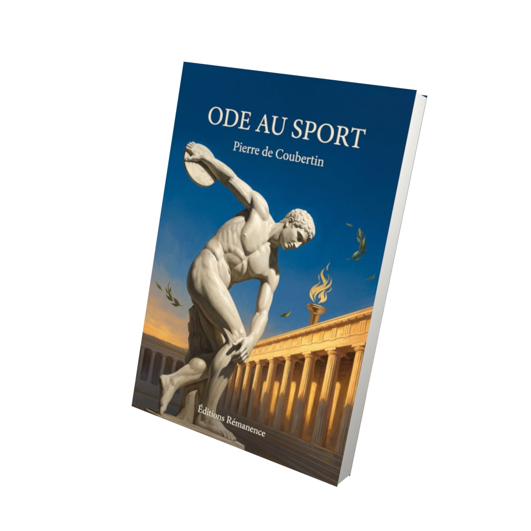 Livre Ode au sport par Pierre de Coubertin - Vue 3D - Editions Remanence