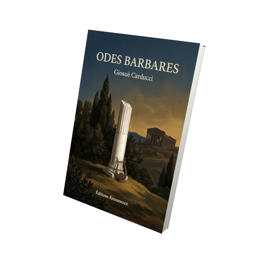 Livre Odes barbares par Giosuè Carducci - Vue 3D - Editions Remanence
