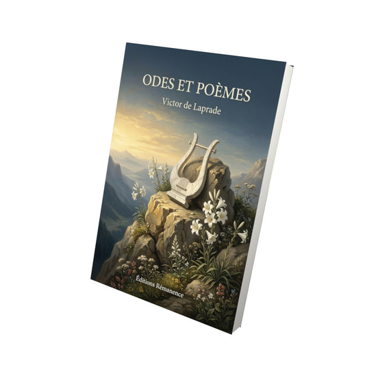 Livre Odes et Poèmes par Victor de Laprade - Vue 3D - Editions Remanence
