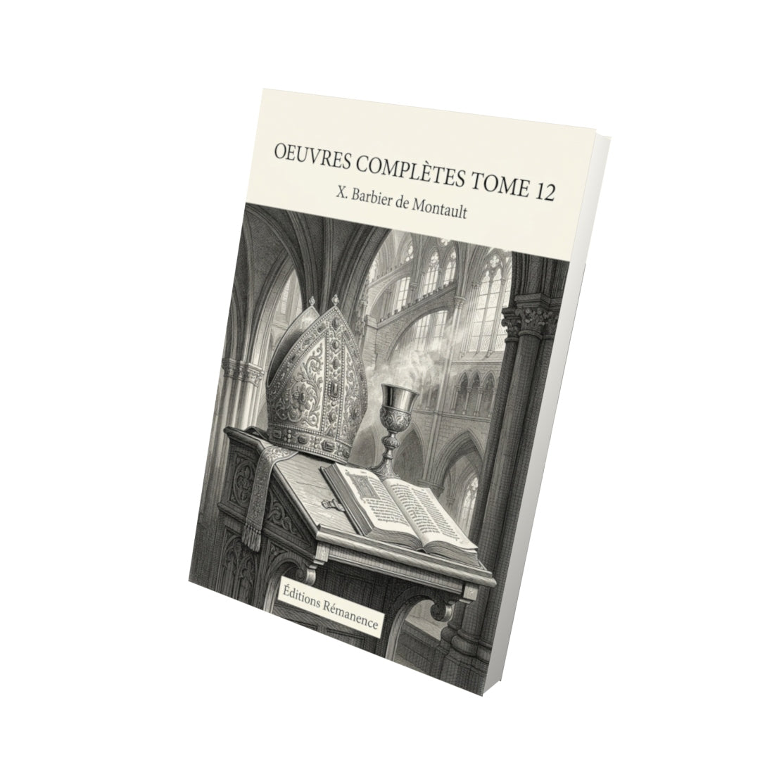 Livre Oeuvres complètes Tome 12 - Louis-Gaston de Ségur - Vue 3D - Editions Remanence