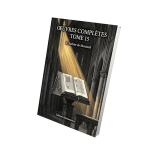 Oeuvres complètes Tome 15 - Saint Alphonse de Liguori