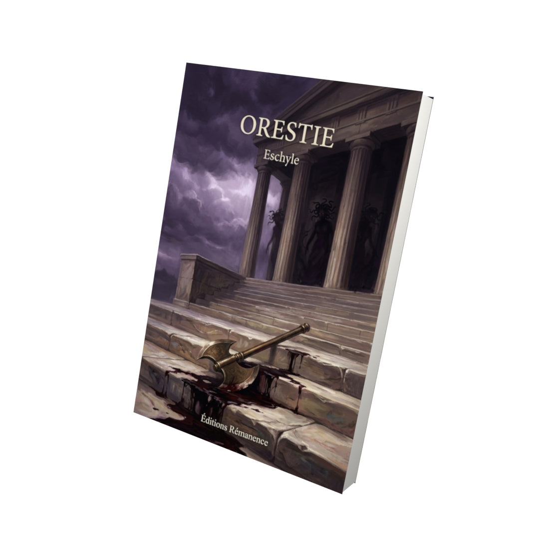 Livre Orestie par Eschyle - Vue 3D - Editions Remanence
