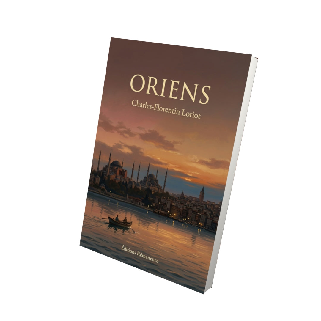 Livre Oriens par Charles-Florentin Loriot - Vue 3D - Editions Remanence