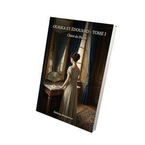 Ourika et Édouard - Tome I - Claire de Duras