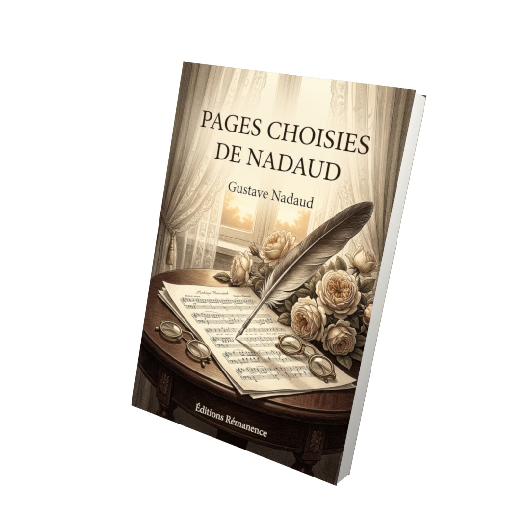 Livre Pages choisies de Nadaud par Gustave Nadaud - Vue 3D - Editions Remanence