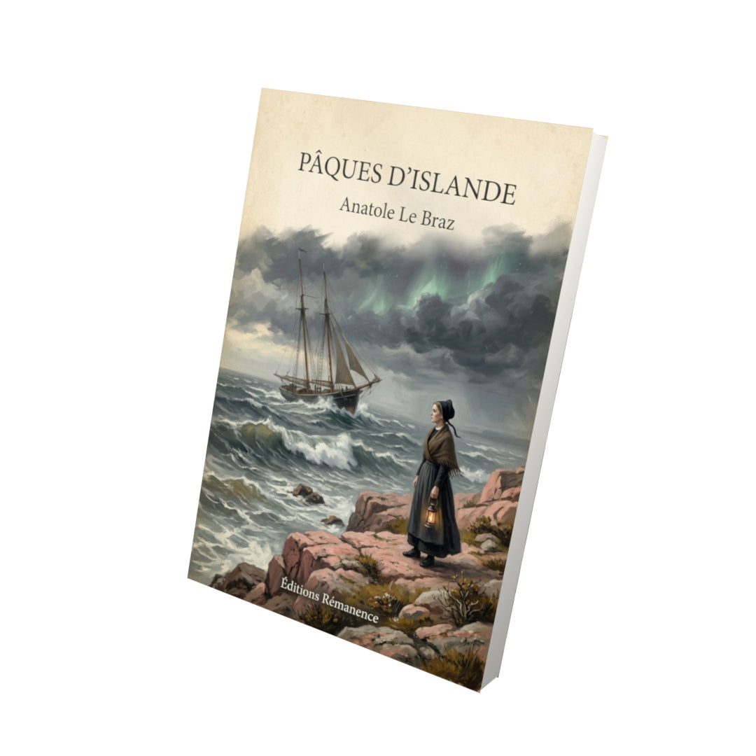 Livre Pâques d'Islande - Anatole Le Braz - Vue 3D - Editions Remanence