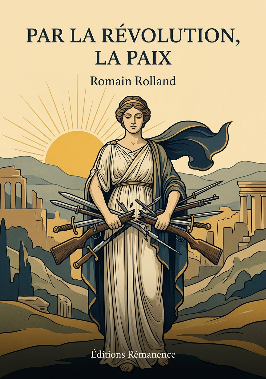 Livre Par la Révolution, la Paix par Romain Rolland - Couverture - Editions Remanence