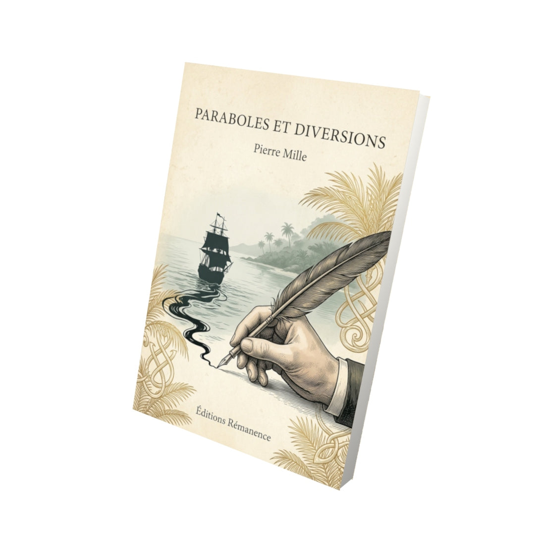 Livre Paraboles et diversions - Pierre Mille - Vue 3D - Editions Remanence